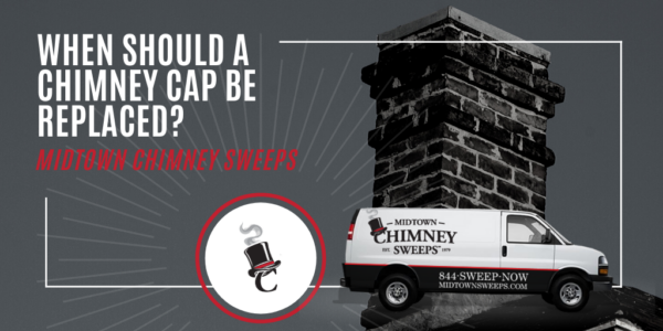 When Should A Chimney Cap Be Replaced?