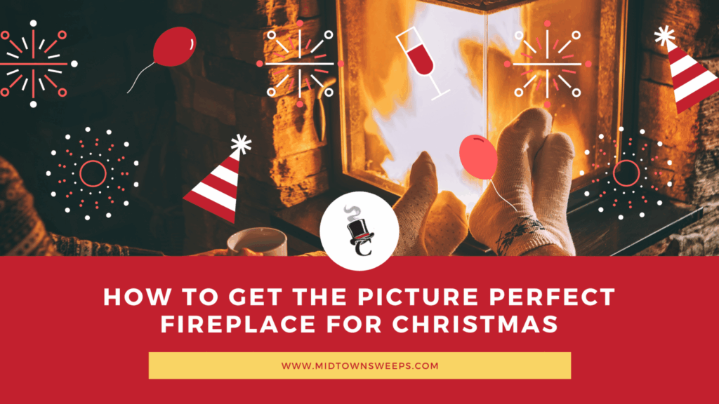 A fireplace with a blazing fire and stockings nearby, overlaid with Christmas-themed icons and the text 'How to Get the Picture Perfect Fireplace for Christmas'.